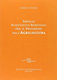 Impulsi scientifico-spirituali per il progresso dell'agricoltura. Corso sull'agricoltura