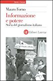 Informazione e potere. Storia del giornalismo italiano