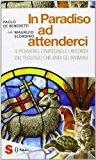 In paradiso ad attenderci. Il pensiero, l’impegno e i ricordi del teologo che ama gli animali