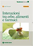 Interazioni fra erbe, alimenti e farmaci