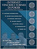 Internet. Vincere i tornei di poker