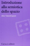 Introduzione alla semiotica dello spazio