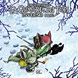 Inverno 1152. La guardia dei topi