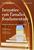 Investire con l'analisi fondamentale. Dall'asset allocation allo stock picking