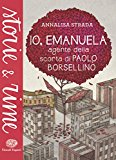 Io, Emanuela – Agente della scorta di Paolo Borsellino