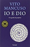 Io e Dio. Una guida dei perplessi