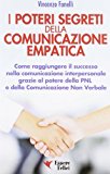 I poteri segreti delle comunicazione empatica