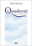 I quaderni del 1945-1950