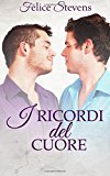 I ricordi del cuore: Volume 1