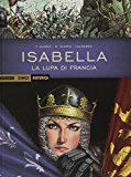 Isabella. La lupa di Francia: 27