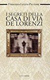 I segreti della casa di via De Lorenzi