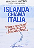 Islanda chiama Italia. Rifiutare il debito per uscire dalla crisi