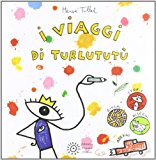 I viaggi di Turlututù