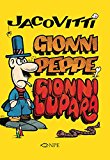 Jacovitti. Gionni Peppe e Gionni Lupara