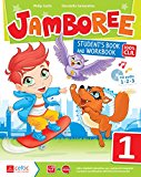 Jamboree. Con e-book. Con espansione online. Per la Scuola elementare: 1