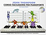 John Thompson’s Corso Facilissimo Per Pianoforte: Seconda Parte (Book & CD)