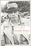 Joseph Beuys. Una vita di controimmagini