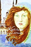 Kurrem. La rosa dell’harem