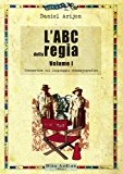 L’ABC della regia: 1