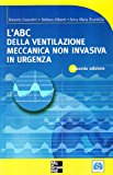 L’ABC della ventilazione meccanica non invasiva in urgenza