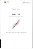 LISP Trek. Guida all'uso del linguaggio LISP in ambiente CAD