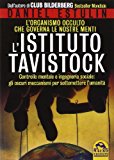 L'Istituto Tavistock. L'organismo occulto che controlla le nostre menti