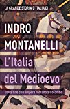 L'Italia del Medioevo. Dalla fine dell'Impero romano a Colombo