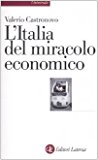 L’Italia del miracolo economico