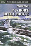 L’U-Boot della morte