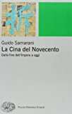 La Cina del Novecento. Dalla fine dell’impero ad oggi