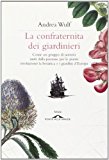 La Confraternita Dei Giardinieri