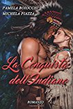 La Conquista Dell’indiano