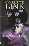 La Donna Delle Rose (Nuova Ed.)