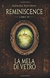 La Mela Di Vetro: Volume 3