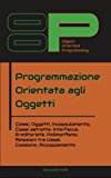 La Programmazione Orientata Agli Oggetti