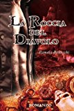La Roccia Del Diavolo: Volume 2