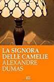 La Signora Delle Camelie