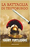 La battaglia di Teutoburgo