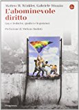 L'abominevole diritto. Gay e lesbiche, giudici e legislatori