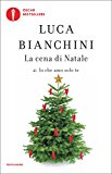 La cena di Natale di «Io che amo solo te»