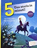 La collina dei folletti. Una storia in 5 minuti!