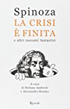 La crisi è finita e altri racconti fantastici