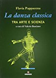 La danza classica tra arte e scienza