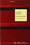 La democrazia. Storia di un’ideologia