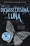 La diciassettesima luna