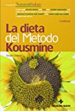 La dieta del metodo Kousmine