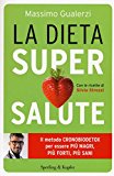 La dieta supersalute