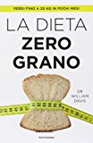 La dieta zero grano