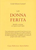 La donna ferita. Modelli e archetipi del rapporto padre-figlia