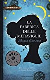 La fabbrica delle meraviglie